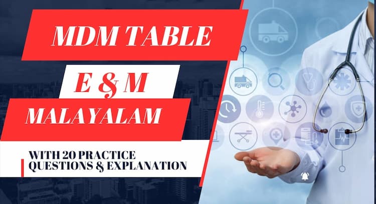 course | MDM TABLE with practice questions & explanation || E&M || MALAYALAM 