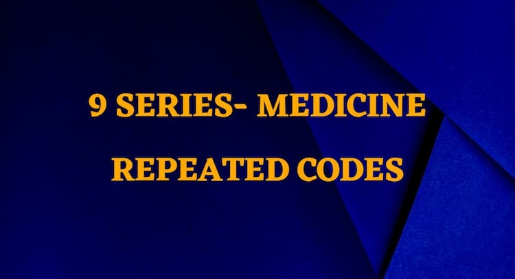 course | CPC EXAM, REPEATED CODES: MEDICINE CHAPTER 9 SERIES