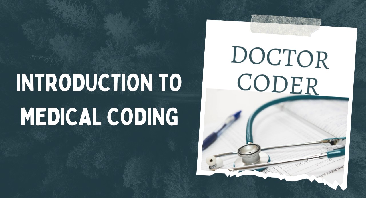 Introduction to Medical Coding